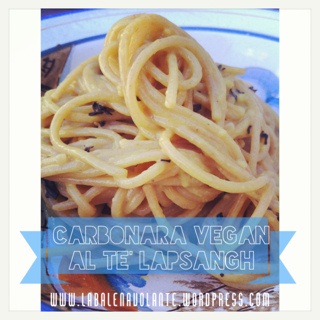 carbonara_vegan_Lapsangh_balenavolante